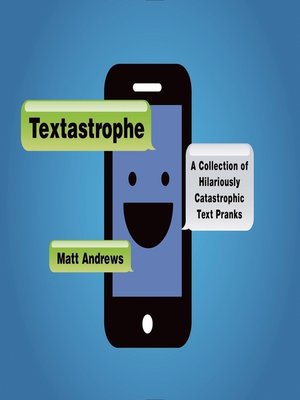 cover image of Textastrophe